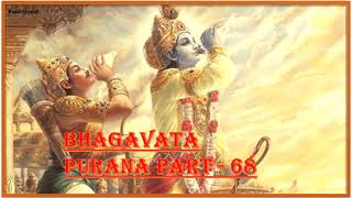Bhagwat Purana Part - 68