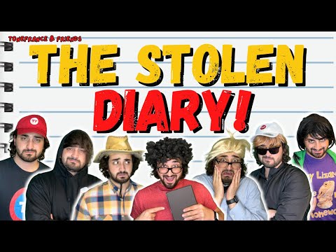 The Stolen Diary! | ToneFrance & Friends