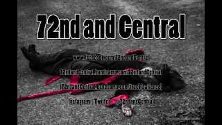 72nd and Central - Patience (Lyric Video)