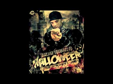Barber Viernes 13 - Halloween (Prod. By Pichy Boy & Skaary)