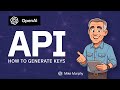 OpenAI How To Generate API Keys