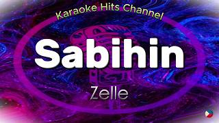 Download lagu Zelle - Sabihin (KARAOKE VERSION) mp3 Download lagu Zelle - Sabihin (KARAOKE VERSION) mp3