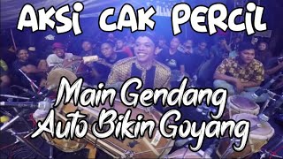 Download lagu AKSI CAK PERCIL MAIN GENDANG BIKIN AUTO GOYANG... mp3