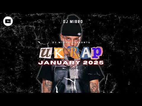 🇬🇧 UK Rap | January 2025 DJ Mix | Central Cee, Clavish, Krept & Konan, Loski & more | DJ Mibro