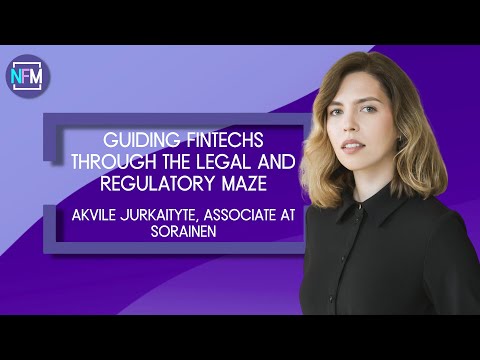 Guiding Fintechs through the Legal and Regulatory Maze - Sorainen->