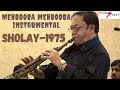 MEHBOOBA MEHBOOBA INSTRUMENTAL I SHOLAY I RD BURMAN I GIRISH SETIA I MASTER STROKE EVENTS