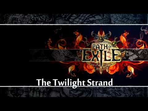 Path of Exile OST - 02 The Twilight Strand