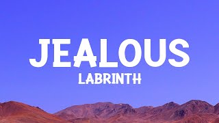 @labrinth - Jealous (Lyrics)
