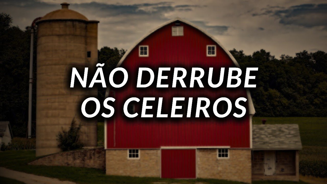 NÃO DERRUBE OS CELEIROS...
