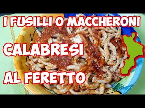 🍝Come fare i Fusilli o Maccheroni Calabresi al Ferretto Ricetta Originale