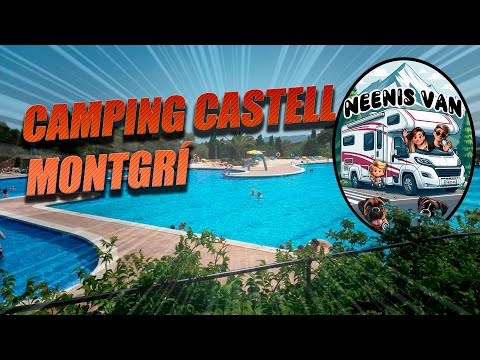 ⛺CAMPING CASTELL MONTGRI (ESTARTIT)