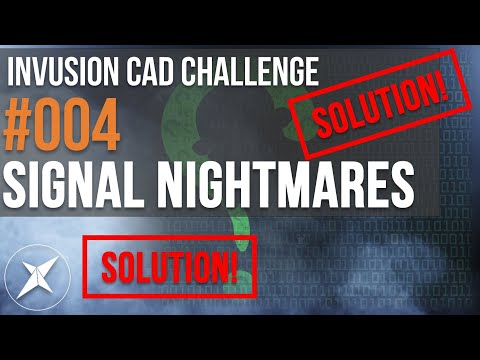 You will not believe somebody solved this!! - Invusion CAD Challenge 004 Solution