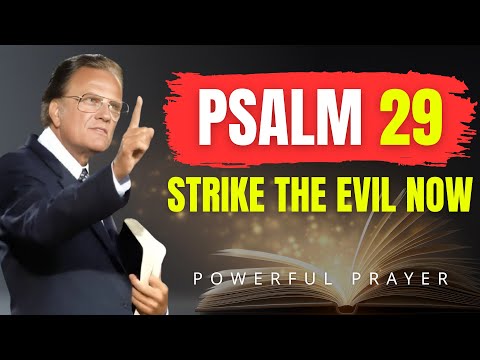Psalm 29: God’s Voice That Shatters Hidden Enemies | Powerful Prayer | Billy Graham