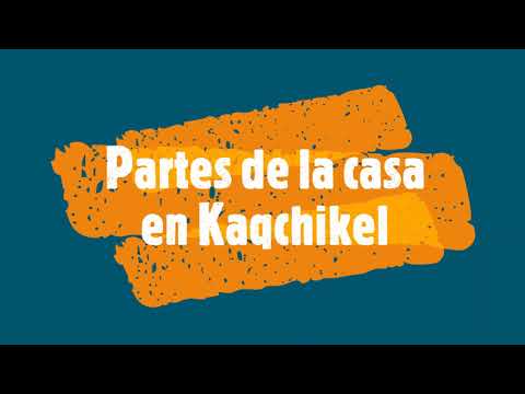 TOMi.digital - Partes de una casa kaqchikel