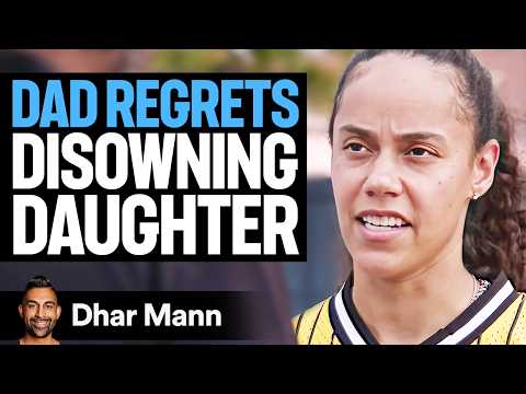 Dad DISOWNS His DAUGTHER After 16 Years Ft. Briana Green | Dhar Mann Studios