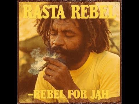 Roots Reggae (1979) [Lost Album] Rasta Rebel - Rebel for Jah