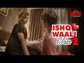 Ishq Wali Class 2 OUT NOW Starring Madirakshi Mundle When Teacher Student Crush Goes Too Far ️