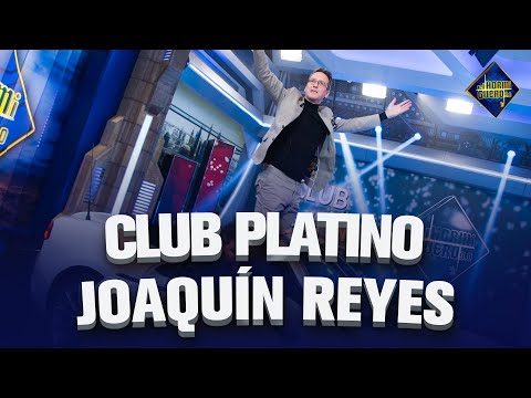 Joaquín Reyes entra en el Club Platino - El Hormiguero