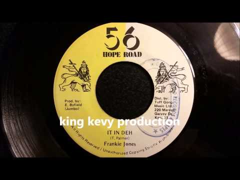 Frankie Jones - It In Deh - 56 Hope Rd 7" w/ Version