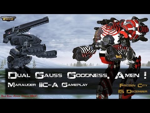 [BRxV] Dual Gauss Goodness. Amen! - Marauder IIC-A Showcase
