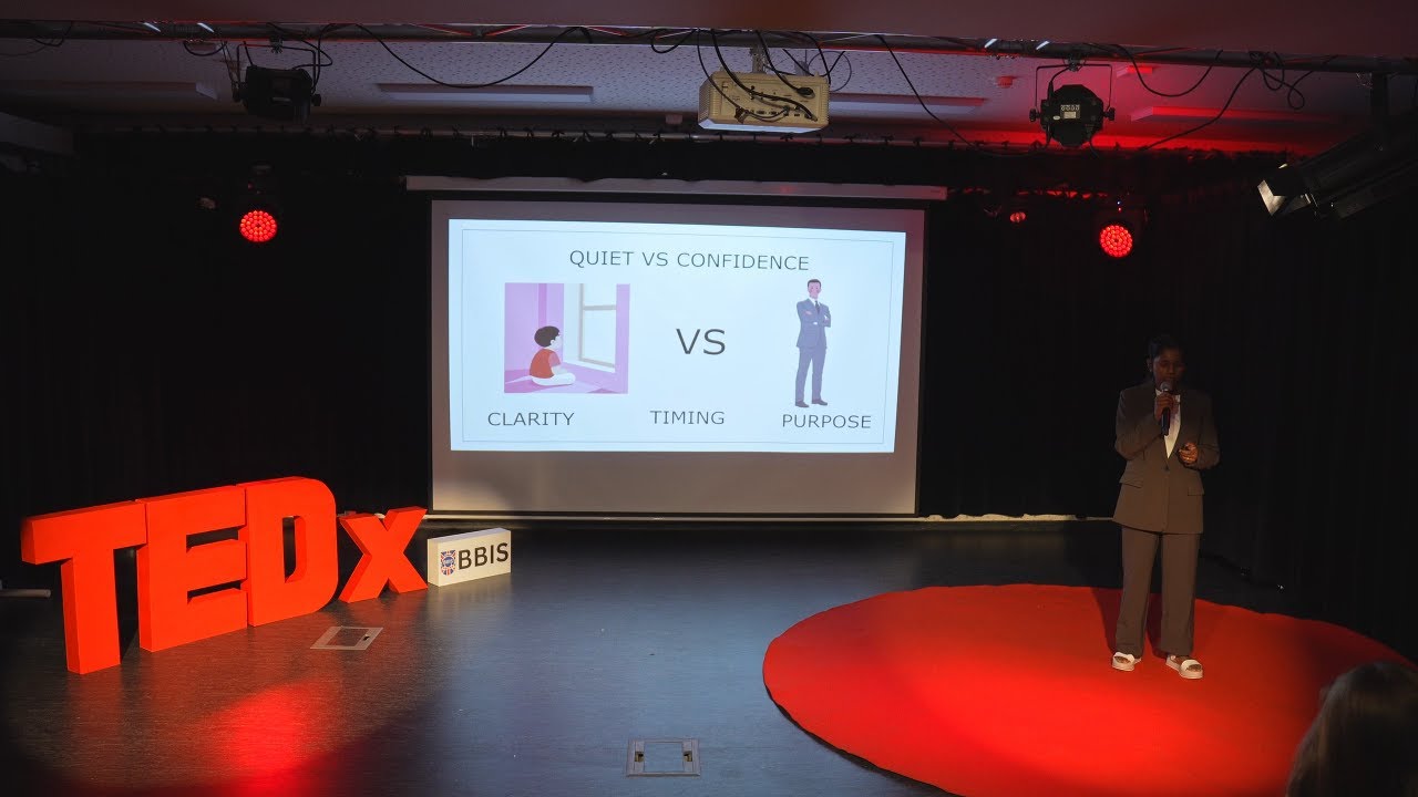 Why Being Quiet can be a Strength | Akshitha Rengabashyam | TEDxBBIS Youth