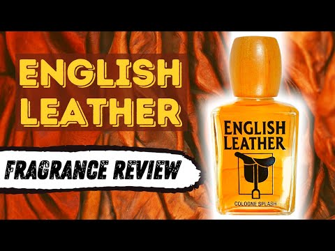 ENGLISH LEATHER COLOGNE - FRAGRANCE REVIEW 2020