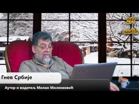 Gnev Srbije 18.01.2018. - MILAN MILENKOVIĆ (uživo) (video)