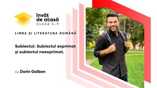  "Subiectul exprimat și subiectul neexprimat"