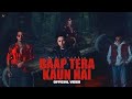 Baap Tera Kaun Hai Attitude Song Next Level Attitude Song Slowed Revard