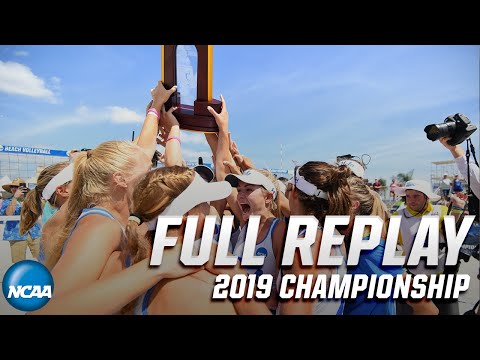 UCLA vs. USC: 2019 NCAA beach volleyball national championship | FULL REPLAY