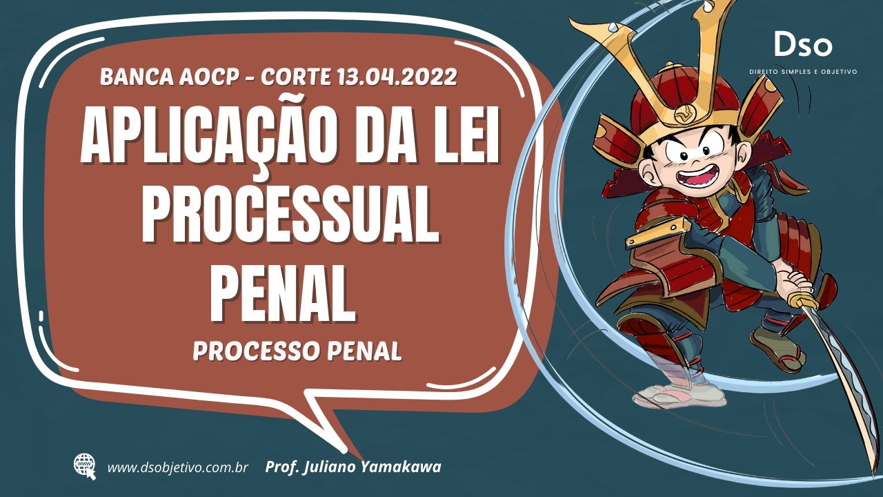 Saiba mais sobre Aplicação da Lei Processual Penal - PC - SP com Juliano Yamakawa #Corte35