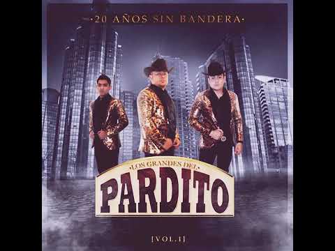 Los Grandes Del Pardito Lo Que Me Propuse