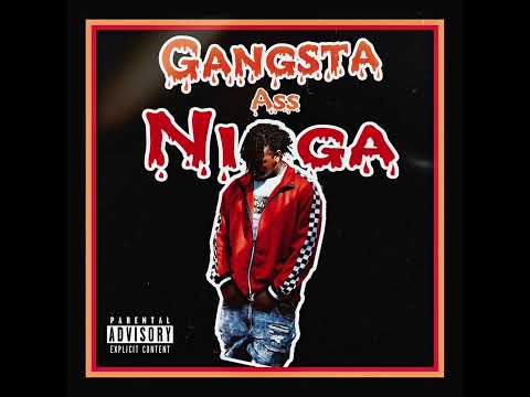 Eddie Mmack “Gangsta Ass Nigga” (Prod by Eddie MMack)