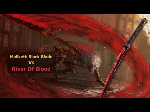 Maliketh the Black Blade Vs Rivers Of Blood