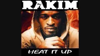 Rakim - Heat It Up