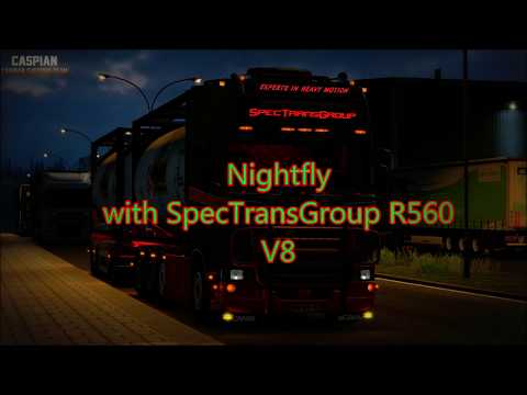 Nightfly with Scania R560 V8 SpecTransGroup