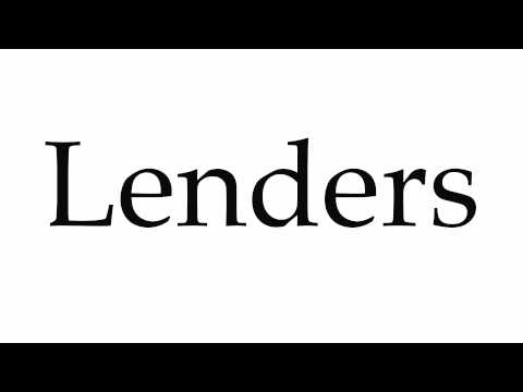 How to Pronounce Lenders