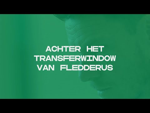 Special | Achter het transferwindow van Fledderus: 'Je bent er aardig zeker van, ik niet meer zo..'