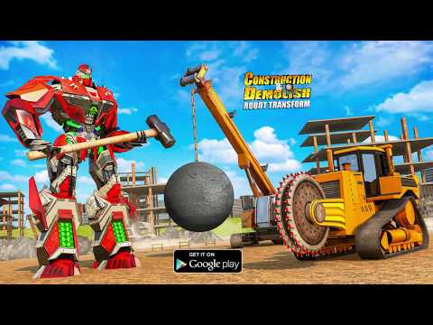 Construction & Demolish Robot Transform