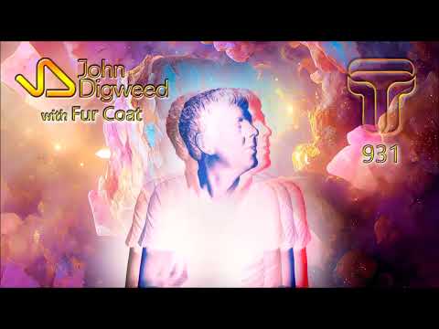 John Digweed Week - John Digweed & Fur Coat @ Transitions Episode 931 - 2022