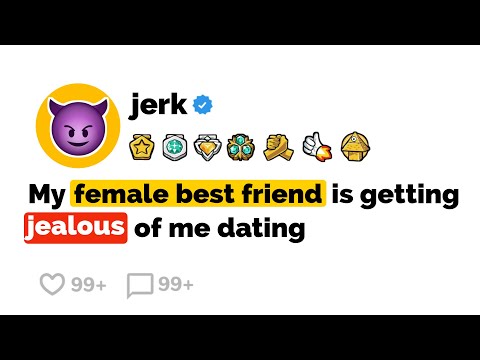 My Friend Put Me in the "FRIEND ZONE" but is now JEALOUS That I'm Dating