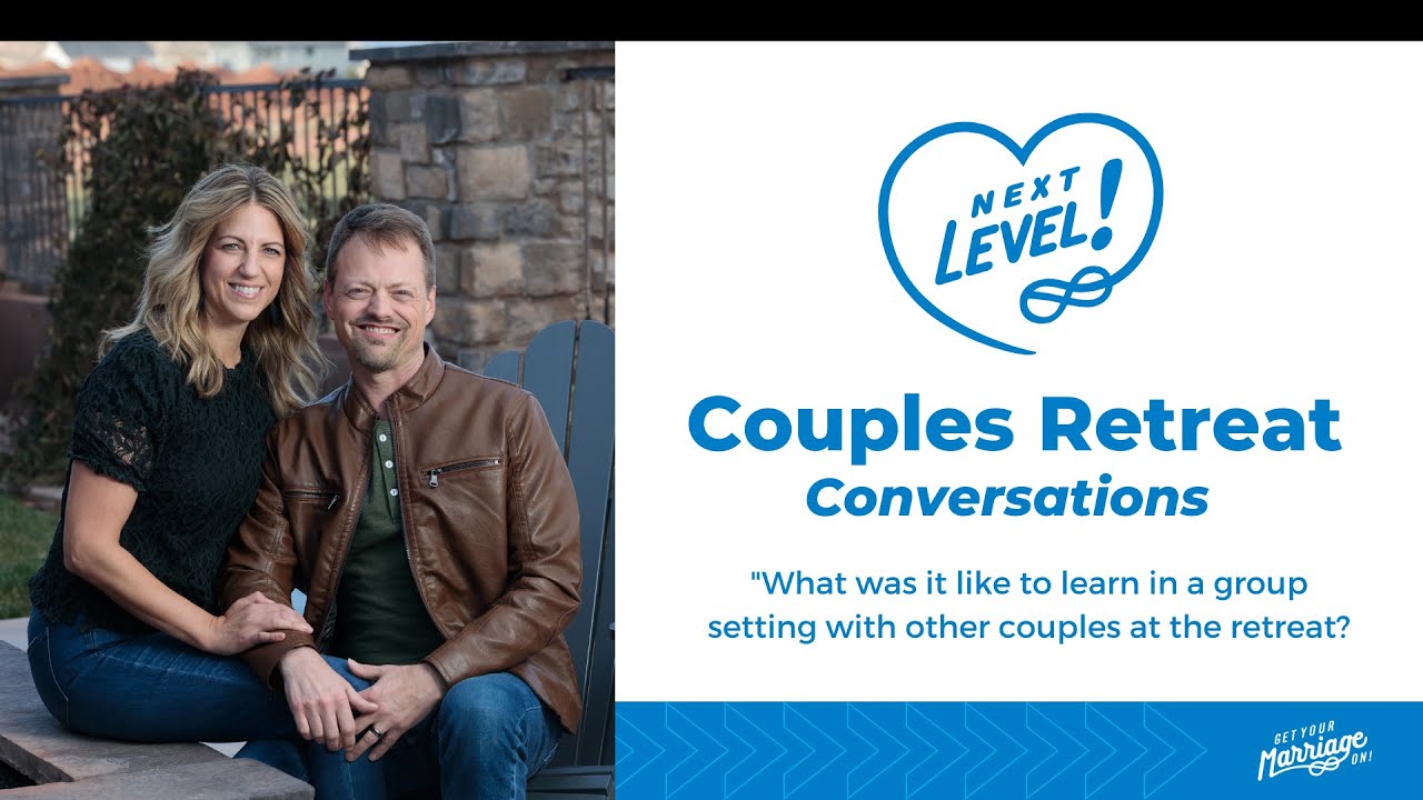 Couples Share Their Retreat Experience