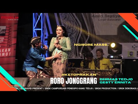 RORO JONGGRANG #KETOPRAKAN - DHIMAS TEDJO Feat GESTY ERNITA  // CAMPURSARI PENDOPO KANG TEDJO 2022