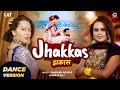 Video Jhakkas Shilpi Raj Saurabh Royale Sapna Chauhan Dance Version Bhojpuri Song