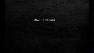 Dave Bombata - Dance of the monster under my bed