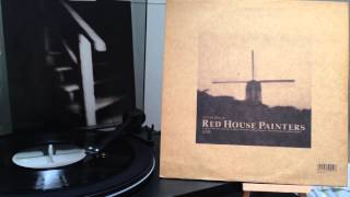 Red House Painters: Moments (Vinyl Rip)