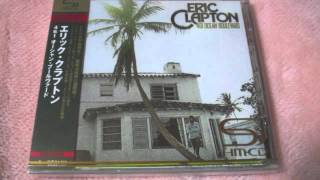 Eric Clapton   461 Ocean Boulevard Full Album