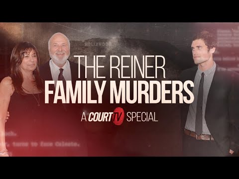 LIVE: The Reiner Family Murders: A Court TV Special