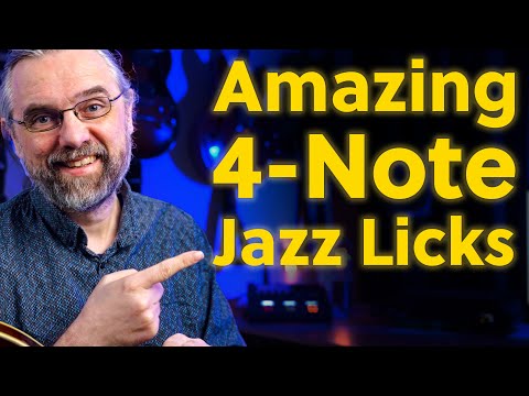 My 7 Best Jazz Licks with Only Four Notes