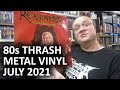 METAL VINYL 80s THRASH Record Update July 2021 Thrash Metal Speed Metal Heavy Metal